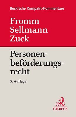 Fester Einband Personenbeförderungsrecht von Klaus-Albrecht Sellmann, Holger Zuck, Karlheinz Meyer