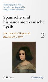 E-Book (pdf) Spanische und hispanoamerikanische Lyrik Bd. 2: Von Luis de Góngora bis Rosalía de Castro von 
