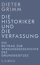 E-Book (epub) Die Historiker und die Verfassung von Dieter Grimm