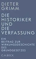 E-Book (pdf) Die Historiker und die Verfassung von Dieter Grimm
