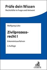 Kartonierter Einband Zivilprozessrecht I von Wolfgang Lüke