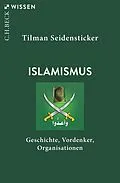 E-Book (epub) Islamismus von Tilman Seidensticker