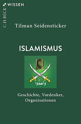 E-Book (epub) Islamismus von Tilman Seidensticker