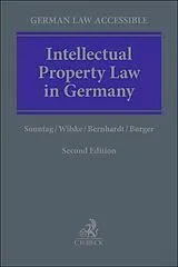 Fester Einband Intellectual Property Law in Germany von Matthias Sonntag, Stephan Wilske, Johannes Bernhardt
