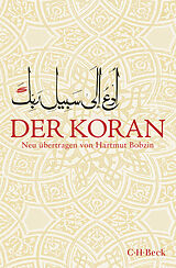 Kartonierter Einband Der Koran von Hartmut Bobzin
