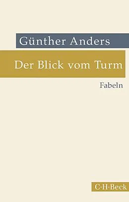 E-Book (epub) Der Blick vom Turm von Günther Anders