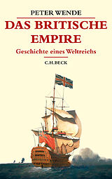 Fester Einband Das Britische Empire von Peter Wende