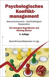 E-Book (epub) Psychologisches Konfliktmanagement von Annegret Hugo-Becker, Henning Becker