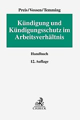 Fester Einband Kündigung und Kündigungsschutz im Arbeitsverhältnis von Eugen Stahlhacke, Ulrich Preis, Reinhard Vossen