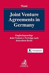 Fester Einband Joint Venture Agreements in Germany von Peter Wand