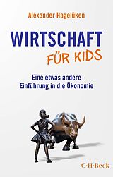 E-Book (epub) Wirtschaft für Kids von Alexander Hagelüken