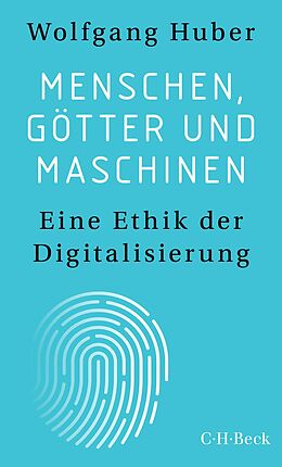 E-Book (epub) Menschen, Götter und Maschinen von Wolfgang Huber