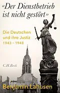 E-Book (epub) 'Der Dienstbetrieb ist nicht gestört' von Benjamin Lahusen