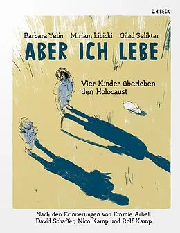 E-Book (pdf) Aber ich lebe von Barbara Yelin, Miriam Libicki, Gilad Seliktar