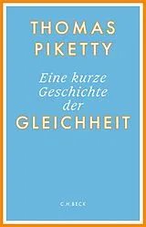 E-Book (epub) Eine kurze Geschichte der Gleichheit von Thomas Piketty