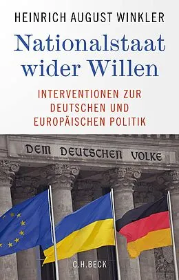 E-Book (epub) Nationalstaat wider Willen von Heinrich August Winkler