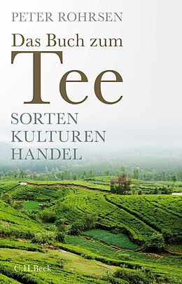 E-Book (epub) Das Buch zum Tee von Peter Rohrsen