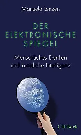 E-Book (pdf) Der elektronische Spiegel von Manuela Lenzen