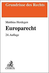Kartonierter Einband Europarecht von Matthias Herdegen