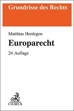 Kartonierter Einband Europarecht von Matthias Herdegen