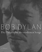 Fester Einband Die Philosophie des modernen Songs von Bob Dylan