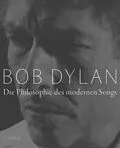 E-Book (pdf) Die Philosophie des modernen Songs von Bob Dylan