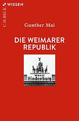 E-Book (epub) Die Weimarer Republik von Gunther Mai