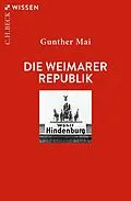 E-Book (epub) Die Weimarer Republik von Gunther Mai