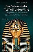 Fester Einband Das Geheimnis des Tutanchamun von Nadja Tomoum