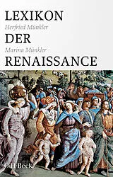 Kartonierter Einband Lexikon der Renaissance von Herfried Münkler, Marina Münkler