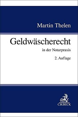 Kartonierter Einband Geldwäscherecht von Martin Thelen