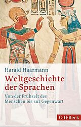 Kartonierter Einband Weltgeschichte der Sprachen von Harald Haarmann