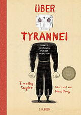 Fester Einband Über Tyrannei Illustrierte Ausgabe von Timothy Snyder