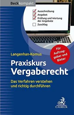 E-Book (epub) Praxiskurs Vergaberecht von Maike Langenhan-Komus