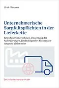 E-Book (pdf) Unternehmerische Sorgfaltspflichten in der Lieferkette von Ulrich Ellinghaus
