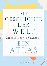 E-Book (pdf) Die Geschichte der Welt von Christian Grataloup