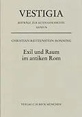 E-Book (pdf) Exil und Raum im antiken Rom von Christian Reitzenstein-Ronning