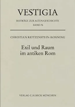 E-Book (pdf) Exil und Raum im antiken Rom von Christian Reitzenstein-Ronning