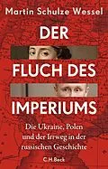 E-Book (pdf) Der Fluch des Imperiums von Martin Schulze Wessel
