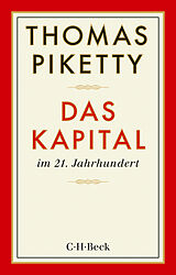 Kartonierter Einband Das Kapital im 21. Jahrhundert von Thomas Piketty