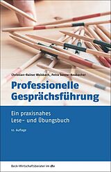 E-Book (epub) Professionelle Gesprächsführung von Christian-Rainer Weisbach, Petra Sonne-Neubacher
