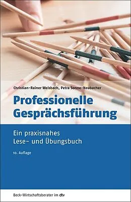 E-Book (epub) Professionelle Gesprächsführung von Christian-Rainer Weisbach, Petra Sonne-Neubacher