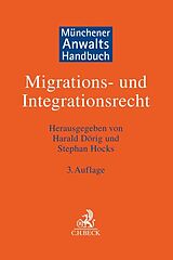 Fester Einband Münchener Anwaltshandbuch Migrations- und Integrationsrecht von 