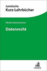 Kartonierter Einband Datenrecht von Moritz Hennemann