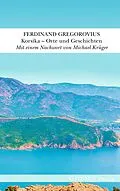 E-Book (epub) Korsika von Ferdinand Gregorovius