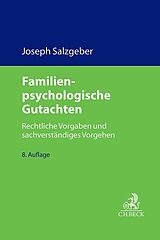 Fester Einband Familienpsychologische Gutachten von Joseph Salzgeber