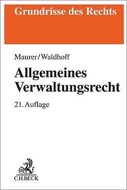 Kartonierter Einband Allgemeines Verwaltungsrecht von Hartmut Maurer, Christian Waldhoff