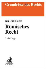 Kartonierter Einband Römisches Recht von Jan Dirk Harke