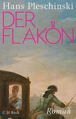 E-Book (epub) Der Flakon von Hans Pleschinski