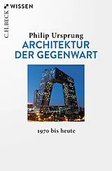 Kartonierter Einband Architektur der Gegenwart von Philip Ursprung